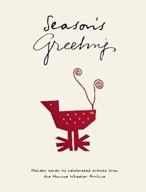 Bild des Verkufers fr Season's Greetings: Holiday Cards by Celebrated Artists from the Monroe Wheeler Archive [Hardcover ] zum Verkauf von booksXpress