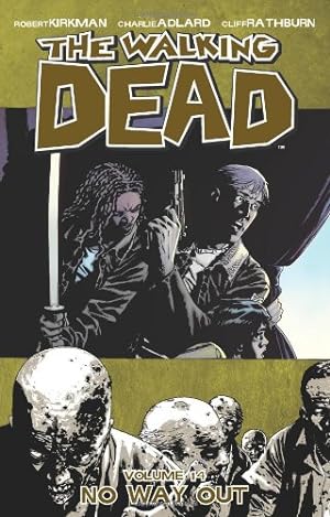 Seller image for The Walking Dead, Vol. 14: No Way Out by Robert Kirkman [Paperback ] for sale by booksXpress