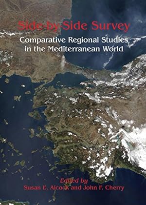 Bild des Verkufers fr Side-by-Side Survey: Comparative Regional Studies in the Mediterranean World [Soft Cover ] zum Verkauf von booksXpress