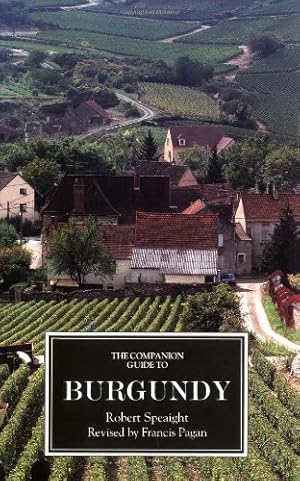 Imagen del vendedor de The Companion Guide to Burgundy by Speaight, Robert [Paperback ] a la venta por booksXpress