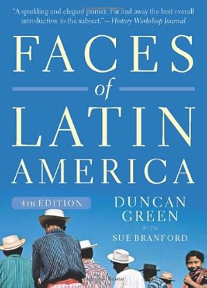 Seller image for Faces of Latin America: Fourth Edition (Revised) by Green, Duncan, Branford, Sue [Paperback ] for sale by booksXpress