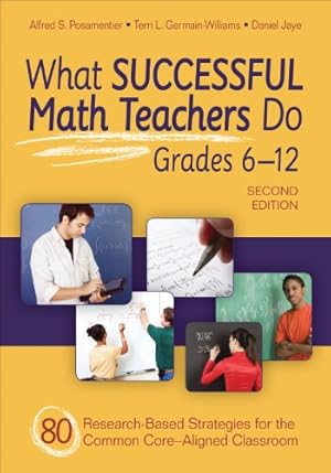 Seller image for What Successful Math Teachers Do, Grades 6-12: 80 Research-Based Strategies for the Common Core-Aligned Classroom (Volume 2) [Soft Cover ] for sale by booksXpress