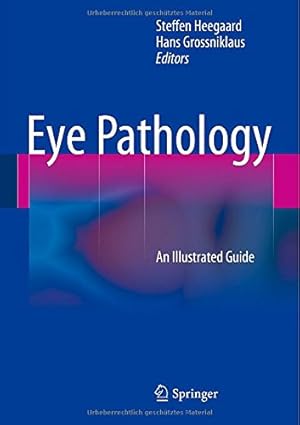 Immagine del venditore per Eye Pathology: An Illustrated Guide [Hardcover ] venduto da booksXpress