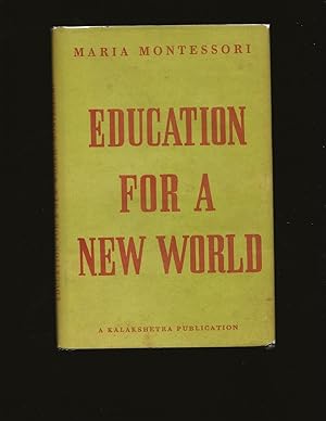 Image du vendeur pour Education For A New World mis en vente par Rareeclectic