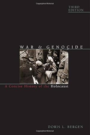 Imagen del vendedor de War and Genocide: A Concise History of the Holocaust (Critical Issues in World and International History) by Bergen, Doris L. [Paperback ] a la venta por booksXpress