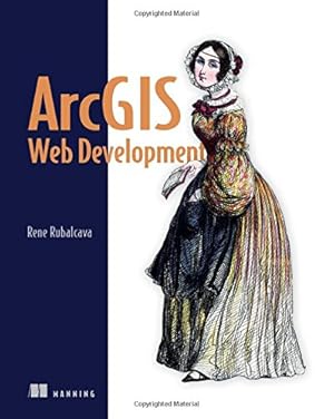 Imagen del vendedor de ArcGIS Web Development by Rubalcava, Rene [Paperback ] a la venta por booksXpress