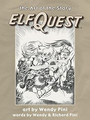 Seller image for Elfquest: The Art of the Story [Hardcover ] for sale by booksXpress