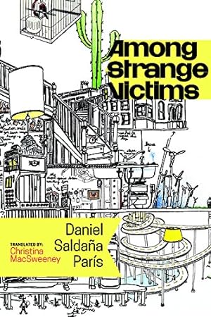 Immagine del venditore per Among Strange Victims by Saldaña París, Daniel [Paperback ] venduto da booksXpress