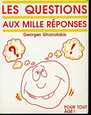 Bild des Verkufers fr Les Questions aux mille rponses zum Verkauf von Librairie Le Nord
