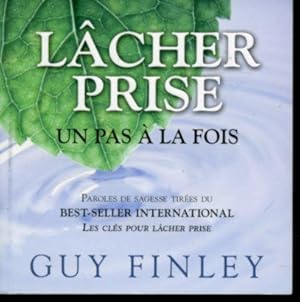 Seller image for Lcher prise : un pas  la fois for sale by Librairie Le Nord