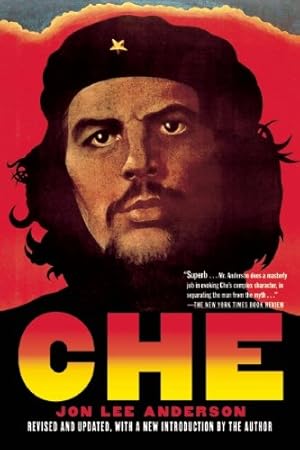 Imagen del vendedor de Che Guevara: A Revolutionary Life by Anderson, Jon Lee [Paperback ] a la venta por booksXpress