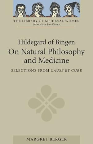 Immagine del venditore per Hildegard of Bingen: On Natural Philosophy and Medicine by Hildegard of Bingen [Paperback ] venduto da booksXpress