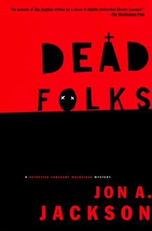 Seller image for Dead Folks: A Detective Sergeant Mullheisen Mystery (Detective Sergeant Mulheisen Mysteries (Paperback)) by Jackson, Jon A. [Paperback ] for sale by booksXpress