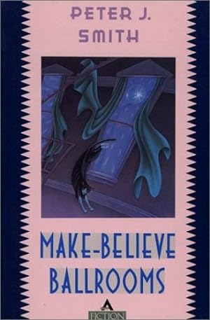Imagen del vendedor de Make-Believe Ballrooms by Smith, Peter J. [Paperback ] a la venta por booksXpress