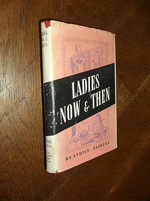 Ladies Now and Then