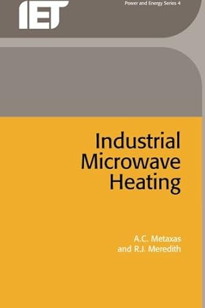 Imagen del vendedor de Industrial Microwave Heating (Energy Engineering) by Metaxas, A.C., Meredith, R.J. [Paperback ] a la venta por booksXpress