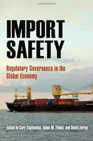 Image du vendeur pour Import Safety: Regulatory Governance in the Global Economy [Hardcover ] mis en vente par booksXpress
