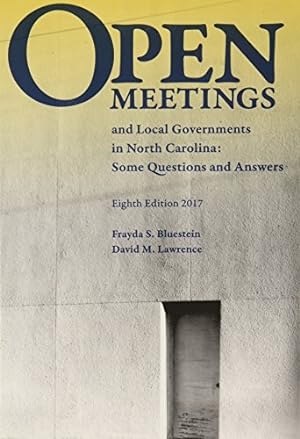 Seller image for Open Meetings and Local Governments in North Carolina: Some Questions and Answers [Soft Cover ] for sale by booksXpress