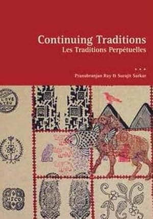 Seller image for Continuing Traditions by Ray, Pranabranjan, Sarkar, Surajit [Paperback ] for sale by booksXpress