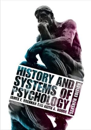 Imagen del vendedor de History and Systems of Psychology by Brennan, James F., Houde, Keith A. [Paperback ] a la venta por booksXpress