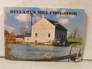 Seller image for Bellamy's Mill Cookbook for sale by Gil's Book Loft