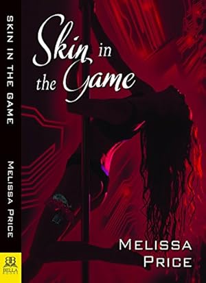 Image du vendeur pour Skin in the Game by Price, Melissa [Paperback ] mis en vente par booksXpress