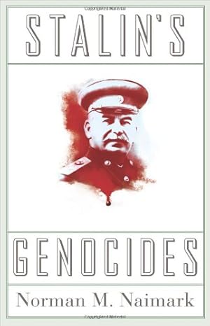 Immagine del venditore per Stalin's Genocides (Human Rights and Crimes against Humanity) by Naimark, Norman M. [Paperback ] venduto da booksXpress