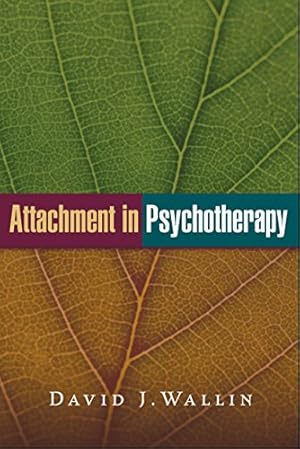 Image du vendeur pour Attachment in Psychotherapy by Wallin, David J. [Paperback ] mis en vente par booksXpress
