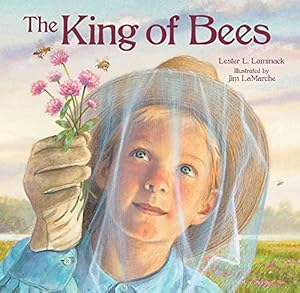 Seller image for The King of Bees by Laminack, Lester L. [Hardcover ] for sale by booksXpress