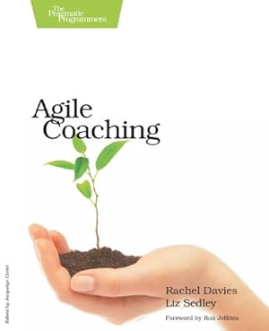 Bild des Verkufers fr Agile Coaching by Davies, Rachel, Sedley, Liz [Paperback ] zum Verkauf von booksXpress