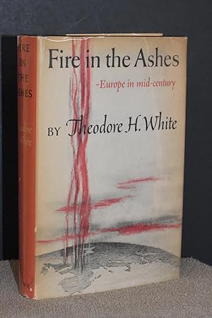 Fire in the Ashes; Europe in Mid-Century