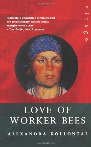 Seller image for Love of Worker Bees by Alexandra Kollontai [Paperback ] for sale by booksXpress