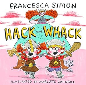 Imagen del vendedor de Hack and Whack by Simon, Francesca [Hardcover ] a la venta por booksXpress