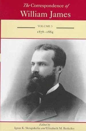 Seller image for The Correspondence of William James: William and Henry 1878-1884 by James, William [Hardcover ] for sale by booksXpress