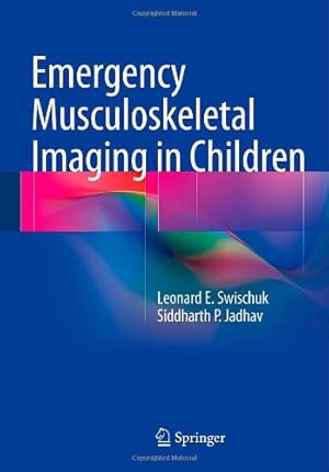 Image du vendeur pour Emergency Musculoskeletal Imaging in Children [Hardcover ] mis en vente par booksXpress