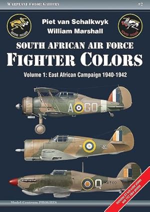 Seller image for South African Air Force Fighter Colors. Volume 1: East African Campaign 1940-1942 (Warplane Color Gallery) [Soft Cover ] for sale by booksXpress