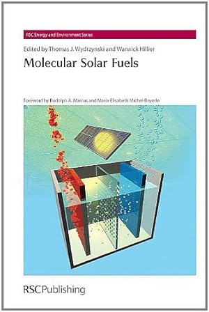 Bild des Verkufers fr Molecular Solar Fuels (Energy and Environment Series) [Hardcover ] zum Verkauf von booksXpress