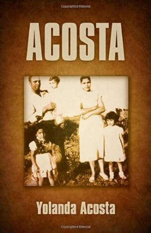 Imagen del vendedor de Acosta by Acosta, Yolanda, Schweighardt, Joan [Paperback ] a la venta por booksXpress