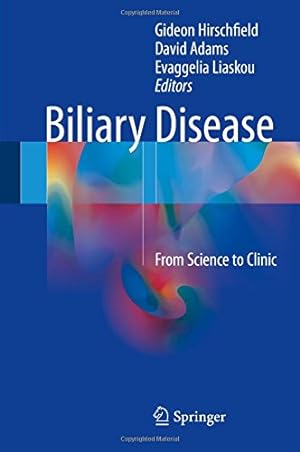 Bild des Verkufers fr Biliary Disease: From Science to Clinic [Hardcover ] zum Verkauf von booksXpress