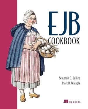 Seller image for Ejb Cookbook by Sullins, Benjamin G, Whipple, Mark B, Sullins, Benjamin G., Whipple, Mark B. [Paperback ] for sale by booksXpress