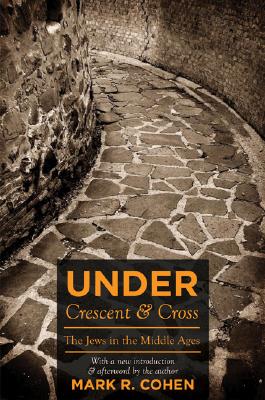 Imagen del vendedor de Under Crescent & Cross: The Jews in the Middle Ages (Paperback or Softback) a la venta por BargainBookStores