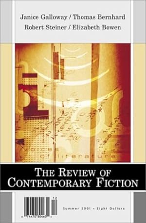 Seller image for The Review of Contemporary Fiction: XXI, #2: Janice Galloway/Robert Steiner/Thomas Bernhard/Elizabeth Bowen, Vol. 21, No. 2 by Galloway, Janice, Steiner, Robert [Paperback ] for sale by booksXpress