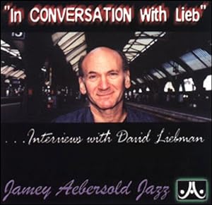Image du vendeur pour In Conversation With Lieb (Interviews with David Liebman) Audio CD mis en vente par booksXpress