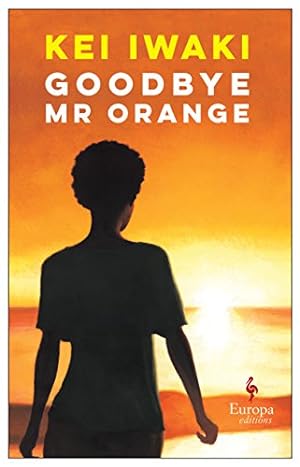 Immagine del venditore per Farewell, My Orange by Kei, Iwaki [Paperback ] venduto da booksXpress