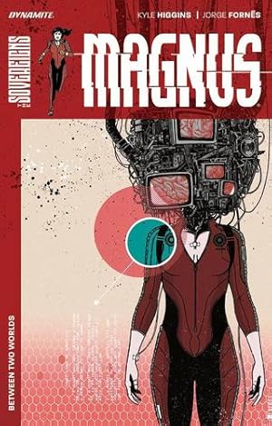 Seller image for Magnus: Between Two Worlds TP by Higgins, Kyle, Wendig, Chuck [Paperback ] for sale by booksXpress