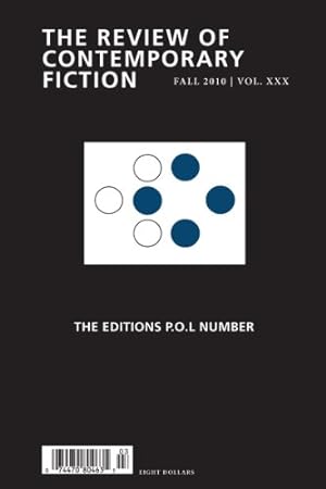 Bild des Verkufers fr The Review of Contemporary Fiction: XXX, #3: Review of Contemporary Fiction: The Editions P.O.L Number [Paperback ] zum Verkauf von booksXpress