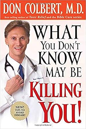 Immagine del venditore per What You Dont Know May Be Killing You: Tips to Avoid Disease (Paperback) venduto da InventoryMasters