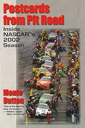 Imagen del vendedor de Postcards from Pit Road: Inside NASCAR's 2002 Season [Soft Cover ] a la venta por booksXpress