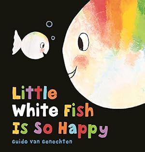 Image du vendeur pour Little White Fish Is So Happy [Hardcover ] mis en vente par booksXpress