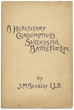 Bild des Verkufers fr A Hereditary Consumptive's Successful Battle for Life. [with promotional fold-out for lung apparatus, "Dr. John M. Howe's Tube"] zum Verkauf von Ian Brabner, Rare Americana (ABAA)